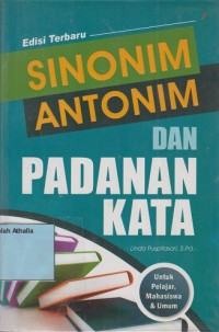 Sinonim antonim dan padanan kata