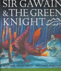 Sir Gawain & The Green Knight