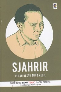 Sjahrir (Peran Besar Bung Kecil)