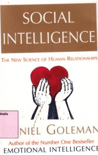 Social Intelligence : the new science of human relationships