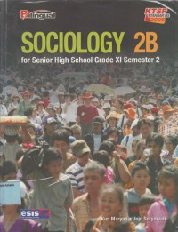 Sociology 2B: for senior high school grade XI semester 2