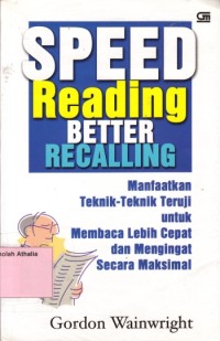 Speed Reading Better Recalling