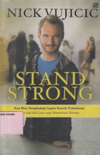 Stand Strong : Kau Bisa Menghadapi Segala Bentuk Penindasan