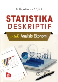 Statistika deskriptif untuk analisis ekonomi