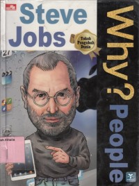 Why ? People : Steve Jobs