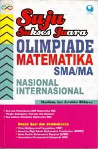 Sukses juara olimpiade  matematika SMA/MA Nasional Internasional