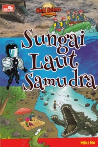 Sungai, Laut, Samudra