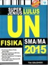 Super jenius lulus UN Fisika SMA/MA 2015