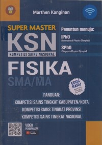 Super master KSN (Kompetisi Sains Nasional) Fisika SMA/MA