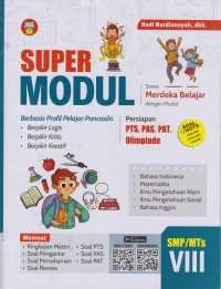 Super modul: Siswa merdeka belajar dengan modul SMP/MTs kelas VIII