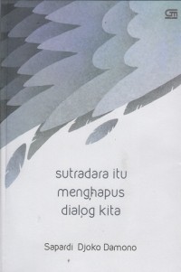 Sutradara Itu Menghapus Dialog Kita