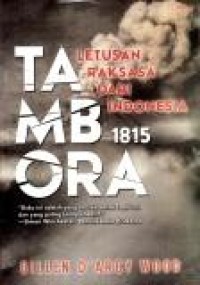 Tambora letusan raksasa dari Indonesia 1815