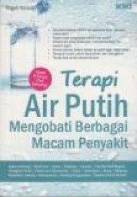 Terapi air putih: mengobati berbagi macam penyakit