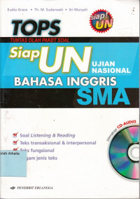 TOPS (Tuntas Olah Paket Soal) Siap UN Bahasa Inggris SMA