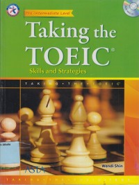 Taking the TOEIC: Skill and strategies