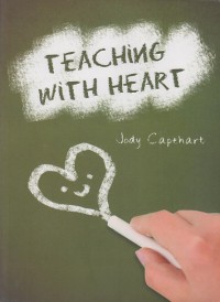 Teaching with heart
