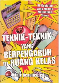 Teknik-teknik yang berpengaruh di ruang kelas