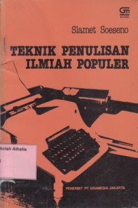 Teknik Penulisan Ilmiah Populer