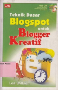 Teknik dasar blogspot untuk blogger kreatif