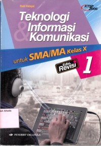 Teknologi informasi komunikasi untuk SMA kelas X