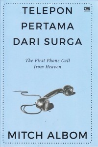 Telepon Pertama dari Surga