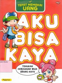 Temukan Kebiasaan Baik Orang Kaya : Tepat Memakai Uang