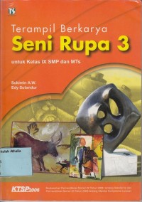 Terampil Berkarya Seni Rupa 3: untuk kelas IX SMP dan MTs