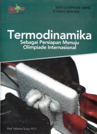 Termodinamika : Sebagai persiapan menuju olimpiade internasional