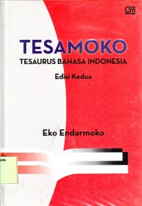 Tesamoko: Tesaurus bahasa indonesia (Edisi Kedua)