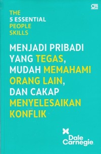 The 5 Essential People Skills