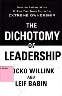 The Dichotomy Of Leadership