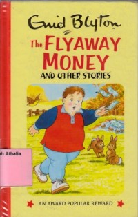 The Flyaway Money and other stories