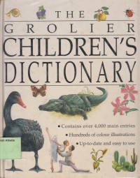 The Grolier: Children Dictionary