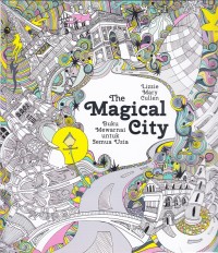 The Magical City