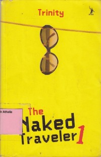 The Naked Traveler 1
