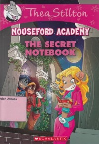 Mouseford Academy : The Secret Notebook