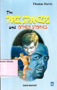 The Three Strangers and Other Stories