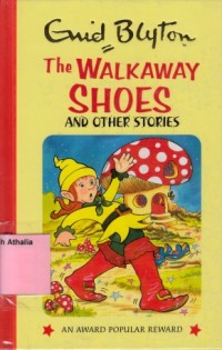 The Walkaway Shoes and other stories