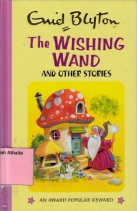 The Wishing Wand and other stories