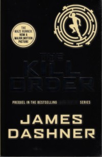The kill order (Book 4)