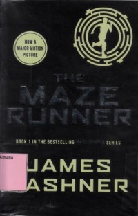 The maze runner (Book 1)