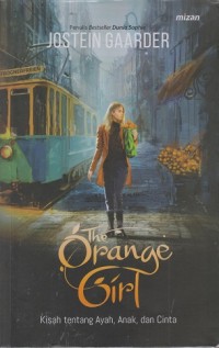 The orange girl: Kisah tentang ayah, anak, dan cinta