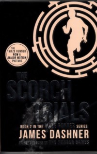 The scorch trials (Book 2)