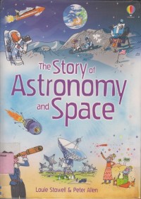 The story of astronomy and space
