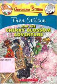 Thea Stilton and the Cherry blossom adventure