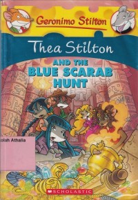 Thea Stilton And The Blue Scarab Hunt