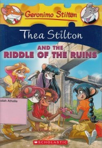 Thea Stilton and the Riddle of the Ruins