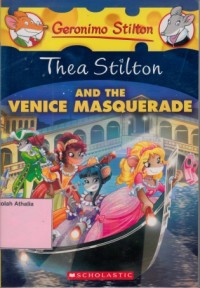 Thea Stilton and the venice masquerade