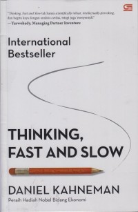 Thinking, fast, and slow