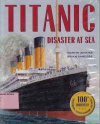 Titanic: disaster at sea